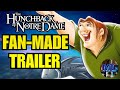 The Hunchback Of Notre Dame Fan Made Trailer