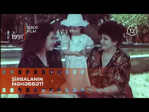 Şirbalanın məhəbbəti (1991) - bədii film - musiqili komediya - Şirbalanın Nazlısı, bəri bax