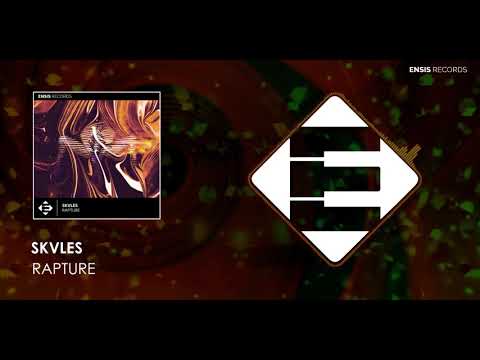 SKVLES - Rapture (OUT NOW)