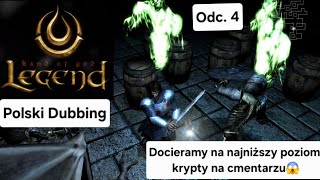 Seria Gry z CD-Action: numer 163 - Legend: Hand of God (2007) odc. 4: Ostatni poziom krypty.