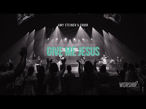 Give Me Jesus & Nothing Else (feat. Amy Steiner & Choir) | ResLife Worship