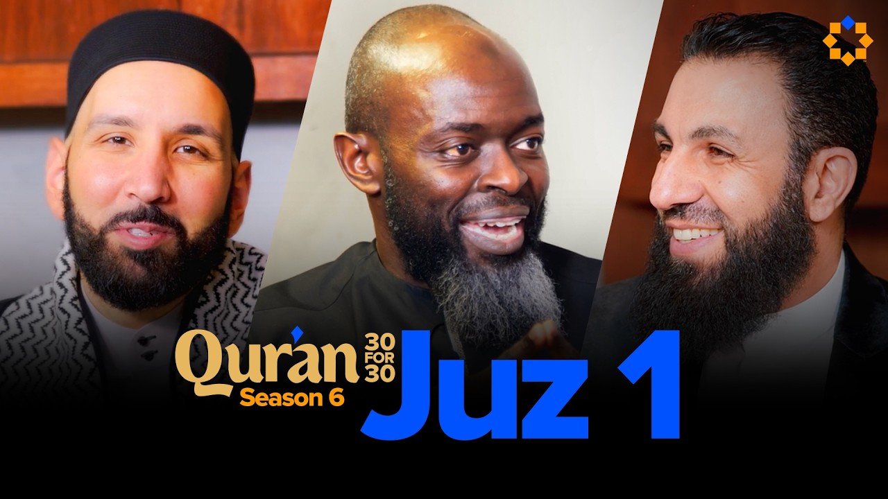 How to be sincere with Allah | Sh. Belal Assaad | Juz 1 Qur’an 30 for 30 S6 | A Ramadan Series