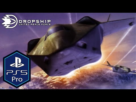 Dropship United Peace Force PS5 Pro Gameplay [Playstation Plus]