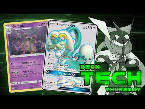 Pokémon TCG Deck Profile - Garbodor/ Drampa GX! | Deck Tech Thursday #53