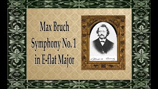 Bruch - Symphony No. 1