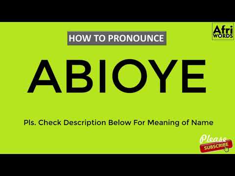 How to pronounce ABIOYE