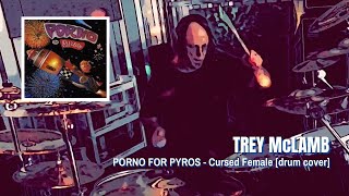 PORNO FOR PYROS - Cursed Female [drum cover]