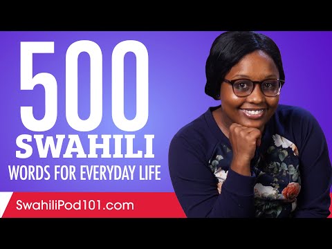 500 Swahili Words for Everyday Life - Basic Vocabulary #25