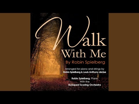 Walk With Me (Piano & String Orchestra)