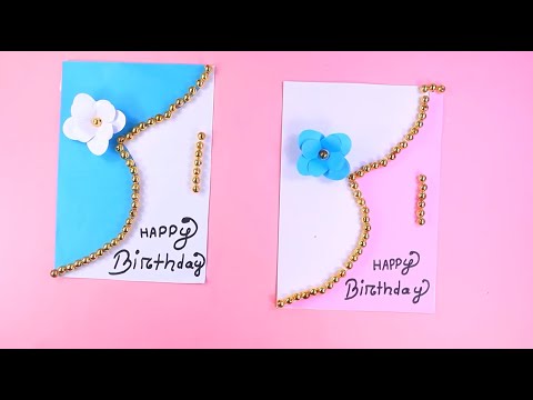 Beautiful Handmade Birthday card Birthday card idea