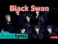 BTS Black Swan කළු හංසයා Sinhala Lyrics