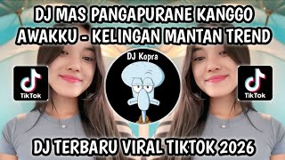 Download lagu DJ MAS PANGAPURANE KANGGO AWAKKU || DJ KELINGAN MANTAN SLOW BASS TREND VIRAL TIKTOK 2026‼️ mp3 Download lagu DJ MAS PANGAPURANE KANGGO AWAKKU || DJ KELINGAN MANTAN SLOW BASS TREND VIRAL TIKTOK 2026‼️ mp3