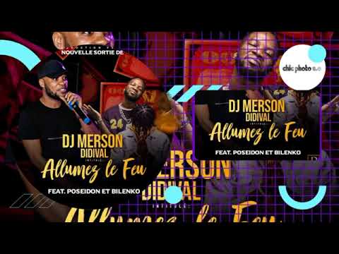 Allume le feu merson didival