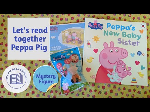 Let's read together a Peppa Pig book. Peppa's New Baby Sister. Mystery figure and a jigsaw puzzle