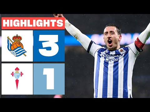 REAL SOCIEDAD 3 - 1 CELTA | HIGHLIGHTS LALIGA EA SPORTS