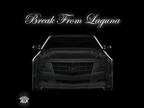 BREAK FROM LAGUNA - Soulja444 (AUDIO)