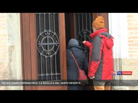 03/03/2020 | CORONAVIRUS: LA BASILICA DEL SANTO DESERTA