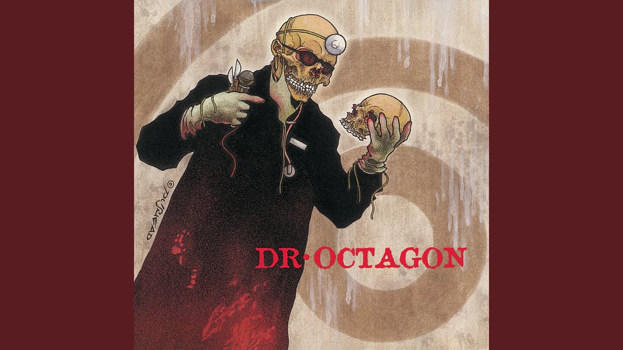 Dr. Octagon - I'm Destructive
