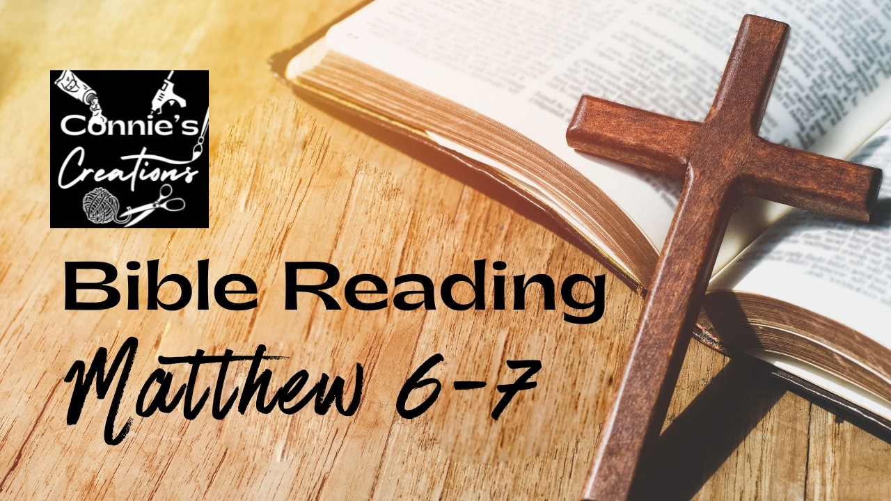Matthew 6-7