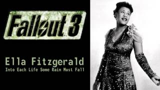 Fallout 3 - Ella Fitzgerald - Into Each Life Some Rain Must Fall