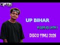 UP BIHAR KI GORI DJ JATIN DISCO TIMLI 2026