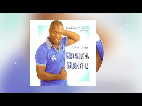 Tony Fika - Ku Bó Di Nha Ladu