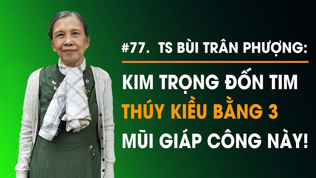 Kim Trọng đốn tim Thuý Kiều bằng 3 mũi giáp công này - TS Bùi Trân Phượng | Diễn Giả Phan Đăng