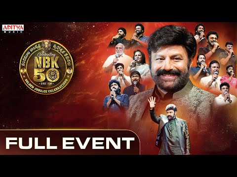 NBK 50 Years Celebrations Full Event | Nandamuri Balakrishna | Aditya Music