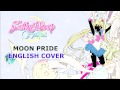 [Sailor Moon Crystal] MOON PRIDE (English ...