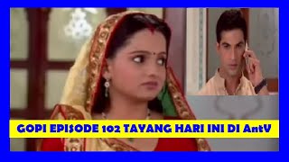 Download lagu FILM INDIA GOPI ANTV TAYANG HARI INI SABTU 26 JUNI 2021 Episode 102 mp3