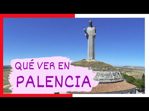 COMPLETE GUIDE ▶ What to see in the CITY of PALENCIA (SPAIN) 🇪🇸 🌏 Tourism and travel to CASTILLA ...