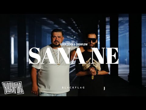 CASHFLOW & YENER ÇEVİK - SANA NE (Prod. by Berkay Duman)