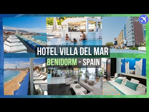Hotel Villa del Mar, Benidorm, Spain ⭐⭐⭐⭐