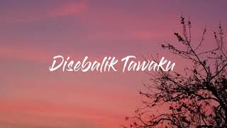 Download lagu Disebalik Tawaku β Acap Tarabas (lirik) mp3 Download lagu Disebalik Tawaku β Acap Tarabas (lirik) mp3