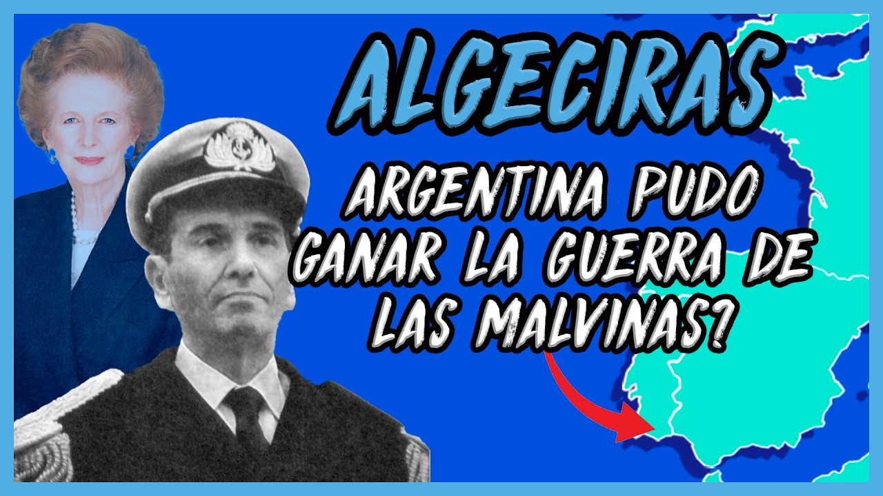 Operación Algeciras: Argentina 🇦🇷 y su (casi) sabotaje al Reino Unido🇬🇧🇬🇮 - El Mapa de Sebas