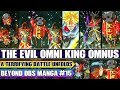Beyond Dragon Ball Super Omnus And His Dementors Attack The Future As The Grand Priest Meets Zalama