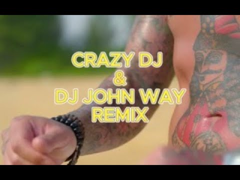 Ciao Bambolina - CRAZY DJ & DJ John Way Remix