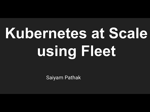 Kubernetes at Scale Using Fleet | Saiyam Pathak | CNCF Ambassador | CIVO Cloud