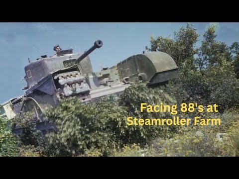 How One Churchill Tank Stopped The German Army | Taking on the 88s at Steamroller Farm