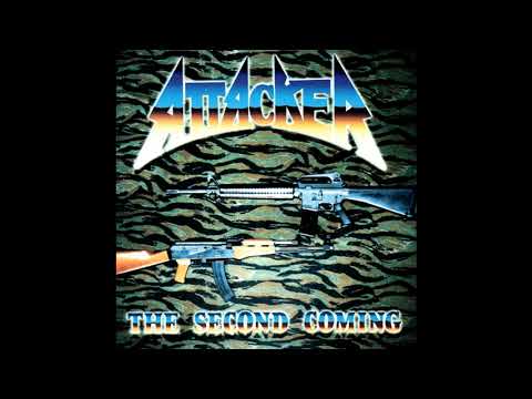 1988 - ATTACKER - The Second Coming   (Full Album)