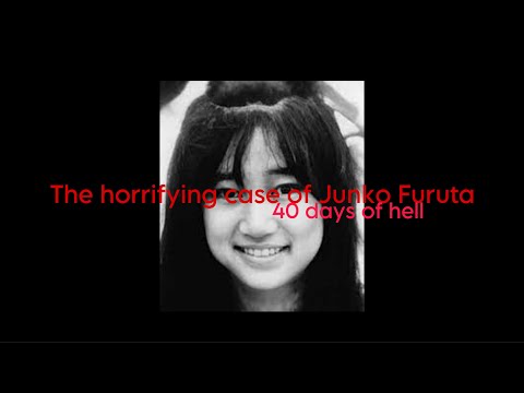 The horrifying case of Junko Furuta (40 days of hell)