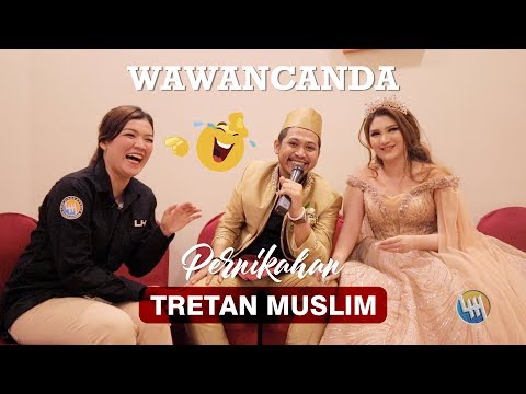 KONTROVERSI WAWANCANDA TRETAN MUSLIM YANG BARU NIKAH (SAMARINDA)