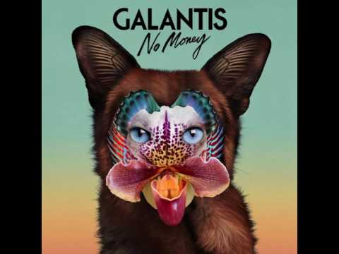 GALANTİS -- NO MONEY (DİLLON FRANCİS REMIX)