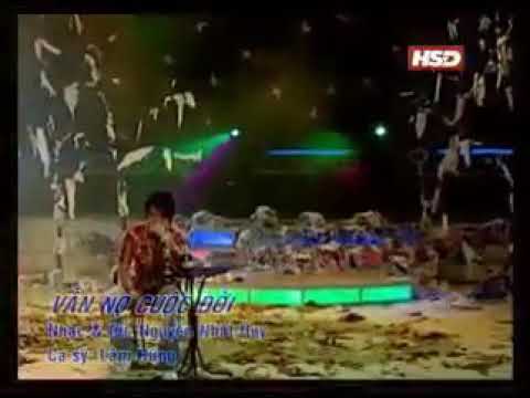 Vẫn nợ cuộc đời - Lâm Hùng