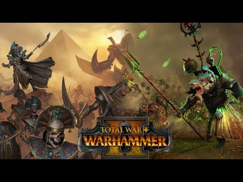 Sean and Jack Play Total War Warhammer II, Tomb Kings vs Skaven, Episode 1