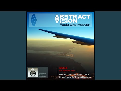 Feels like heaven (Filimonov and DSI Remix)