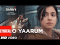 SAVI O Yaarum Lyrics Divya Khossla Harshvardhan Shreya Ghoshal Mukesh Abhinay Bhushan K