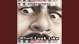 What I Look Like (The Original)