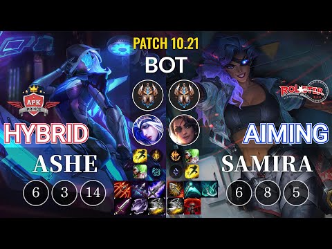 APK HyBrid Ashe vs KT Aiming Samira Bot - KR Patch 10.21