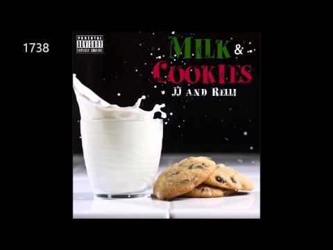 Milk & Cookies: JJ and Relli